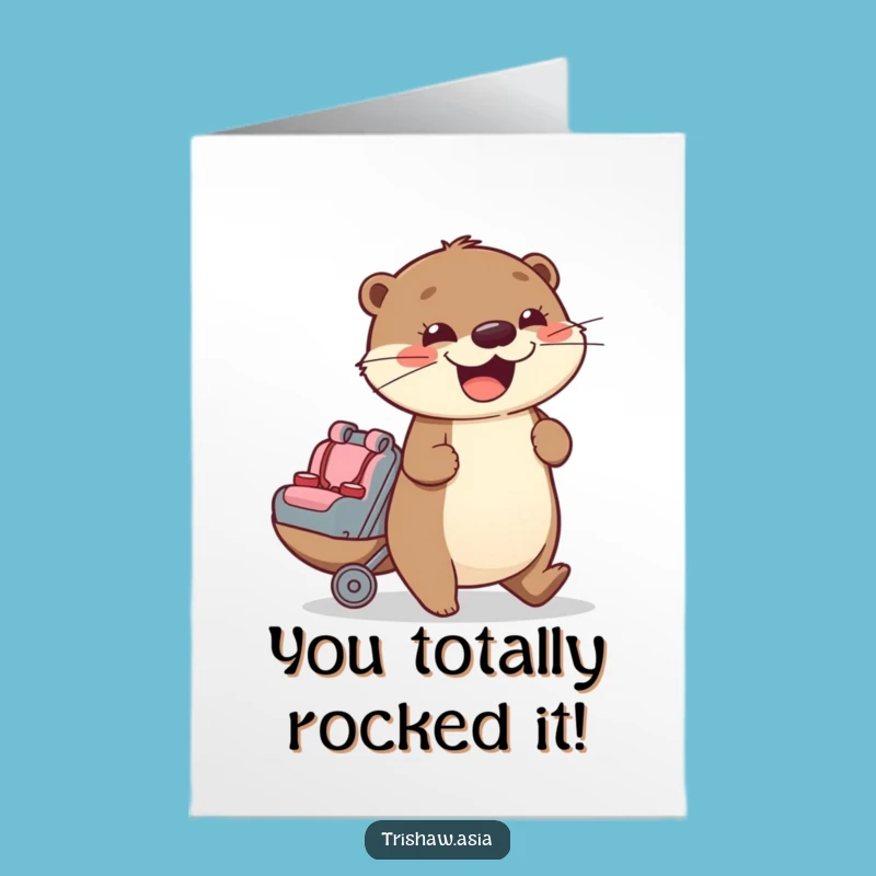 Free Printable Congratulations Card: Otter's Successful Push for Amazing Achievements!